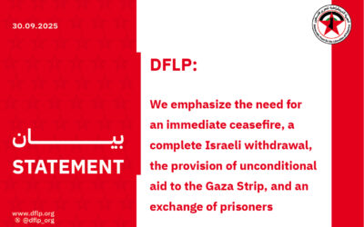 DFLP: We emphasize the need for an immediate ceasefire, a complete Israeli withdrawal, the provision of unconditional aid to the Gaza Strip, and an exchange of prisoners