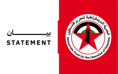 الديمقراطية: متى سيرتقي دور القيادة السياسية للسلطة من الرصد والإدانة إلى المواجهة وفق استراتيجية وطنية مجمَع عليها فلسطينياً؟